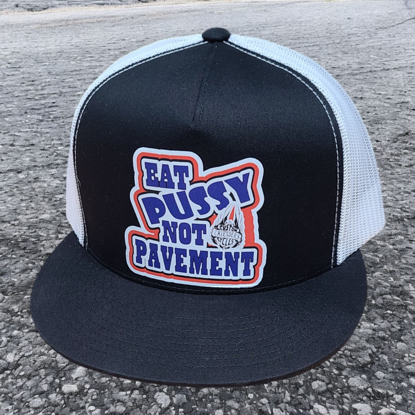 EAT PUSSY NOT PAVEMENT HAT